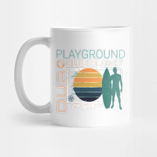 Playground Surf Stand Waves Planet Earth Playground Good Vibes Free Spirit Mug